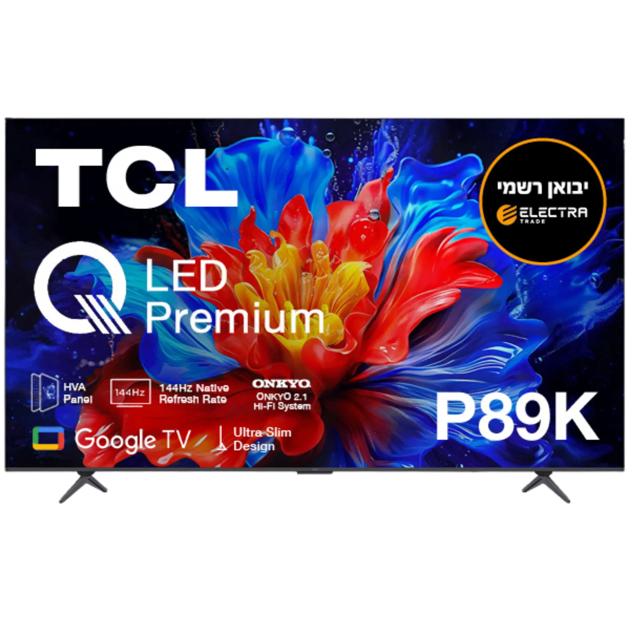 טלוויזיה חכמה TCL 65" 65P89K QLED 4K Premium Smart TV - שלוש שנות אחריות ע"י אלקטרה היבואן הרשמי
